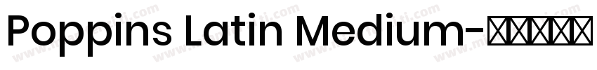 Poppins Latin Medium字体转换